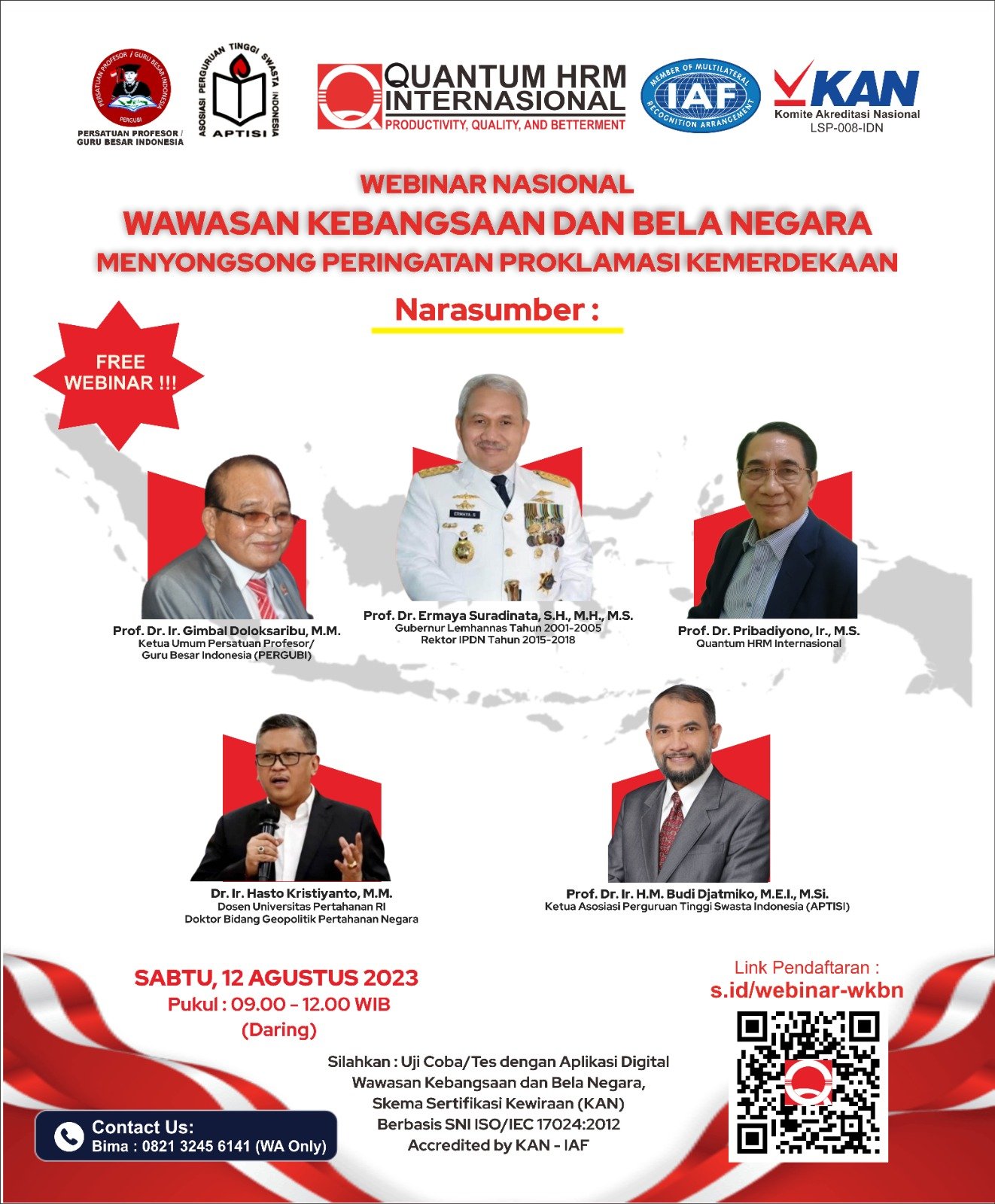 WEBINAR NASIONAL: â€œWAWASAN KEBANGSAAN DAN BELA NEGARA MENYONGSONG PERINGATAN PROKLAMASI KEMERDEKAANâ€